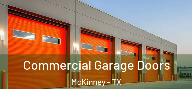  Commercial Garage Doors McKinney - TX