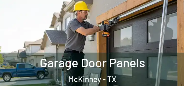  Garage Door Panels McKinney - TX